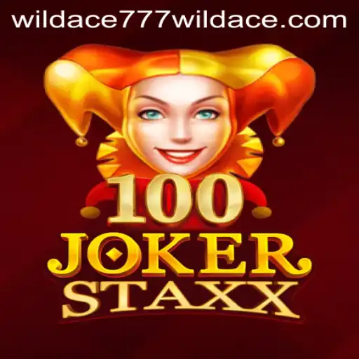 Discover the Thrills of 100JokerStaxx and WildAce777