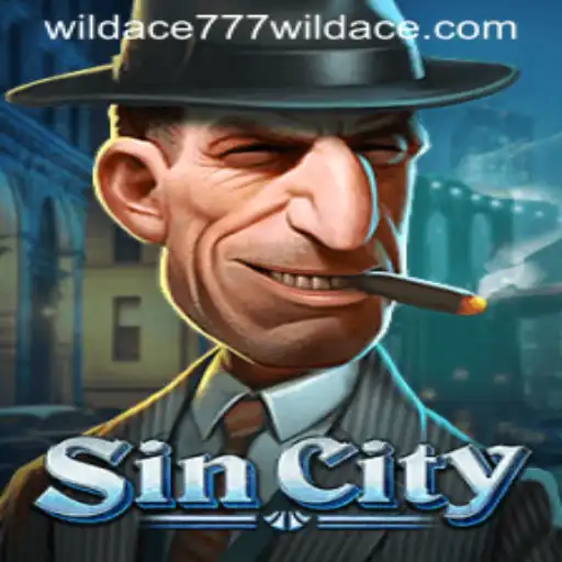 Explore the Exciting World of SinCity: A Comprehensive Guide to WildAce777
